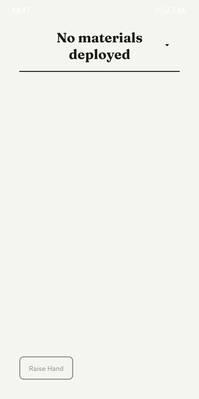 Student device — Idle state, no materials deployed